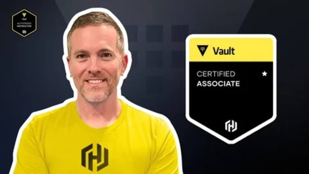 HashiCorp Certified: Vault Associate 003 (w/ Hands-On Labs) 1 HashiCorp Certified: Vault Associate 003 (w/ Hands-On Labs)
