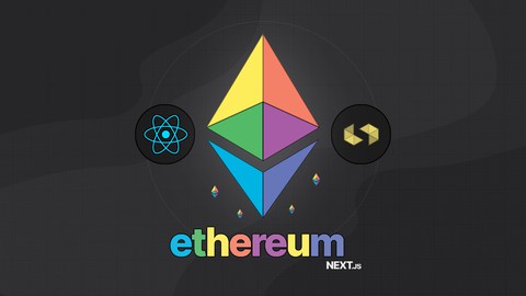Ethereum with Solidity, React & Next.js - The Complete Guide Udemy coupons