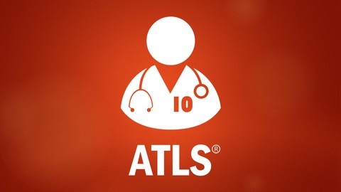 Ultimate ATLS 10 Prep [2024-Advanced Trauma Life Support] Udemy coupon