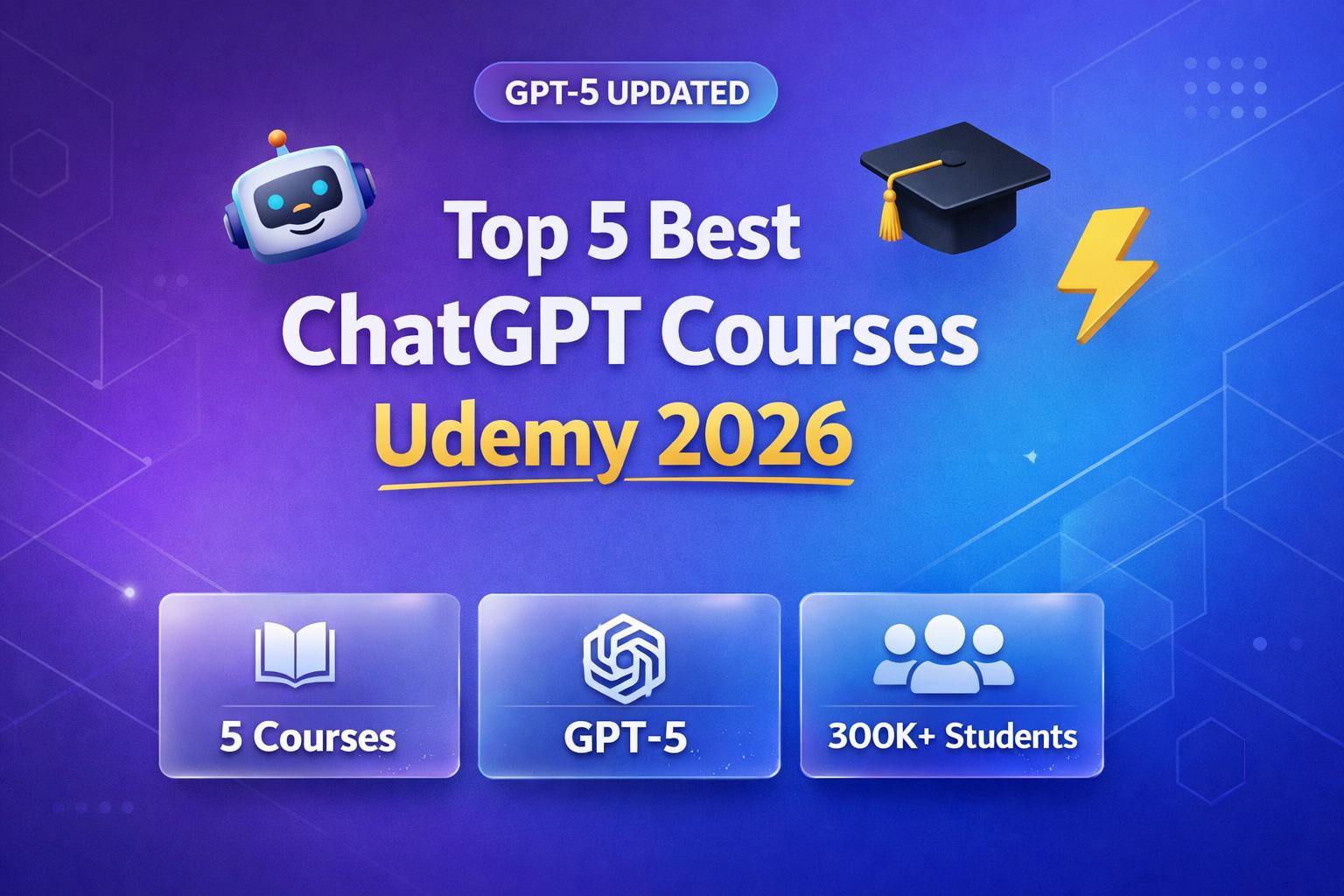 Top 5 Best ChatGPT Courses on Udemy 2026 (GPT-5 Updated)