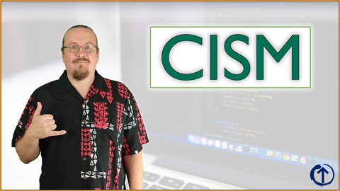 CISM Certification: CISM Domain 1 Video Boot Camp 2025