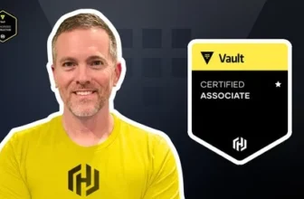 HashiCorp Certified: Vault Associate 003 (w/ Hands-On Labs)