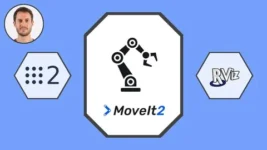 ROS 2 Moveit 2 - Control a Robotic Arm