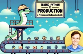 Taking Python to Production